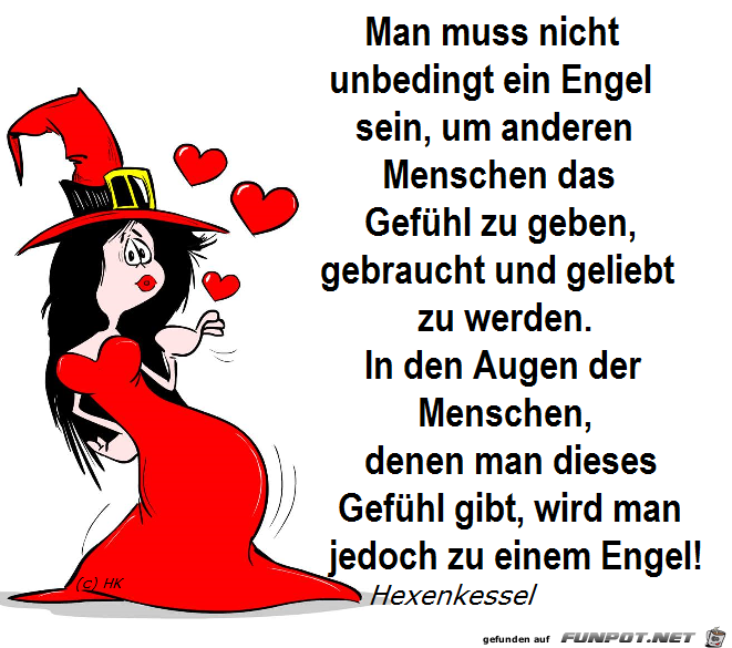 Man muss nicht unbedingt ein Engel sein Man muss nicht unbedingt ein Engel sein