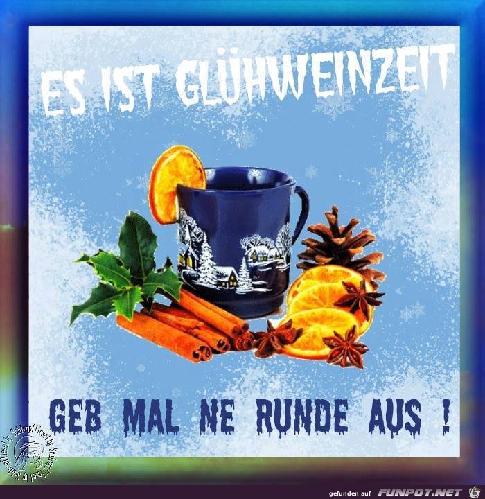 Es ist Glhweinzeit