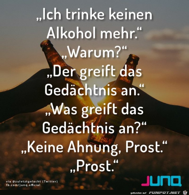 Trinke keinen Alkohol mehr