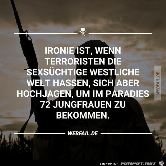 Ironie der Terroristen