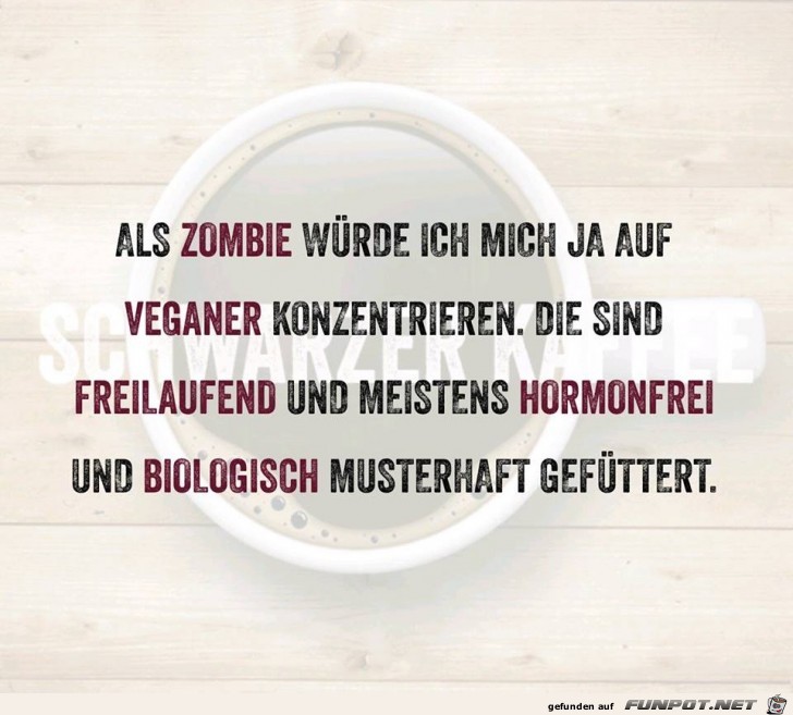 Nahrungssuche als Zombie