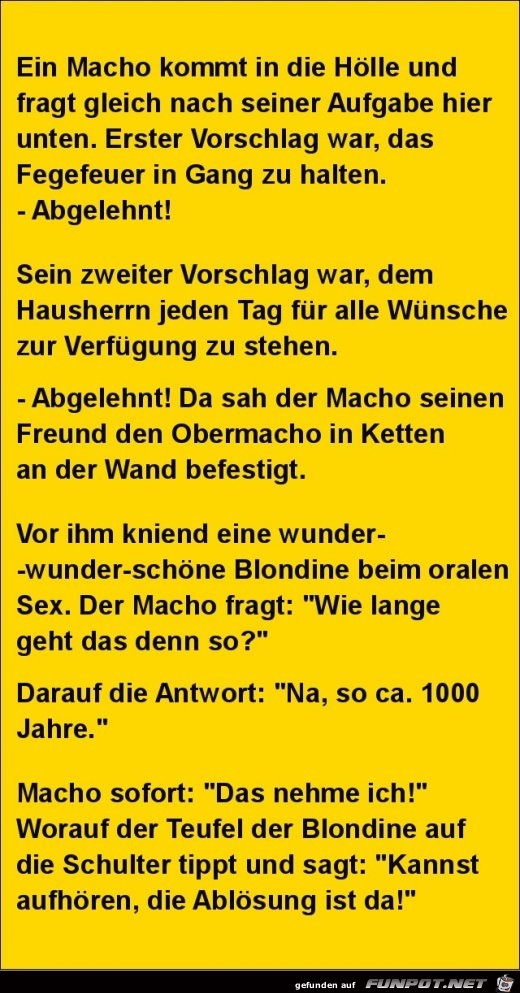 ein Macho kommt in die Hölle....... ein Macho kommt in die Hölle.......