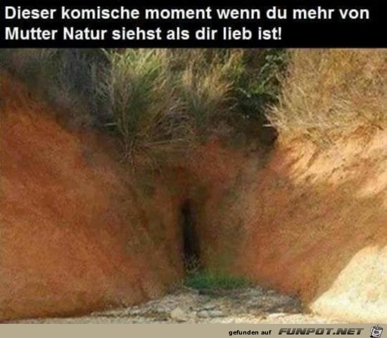 Mutter Natur...