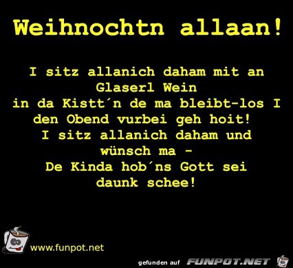 I sitz allanich daham I sitz allanich daham