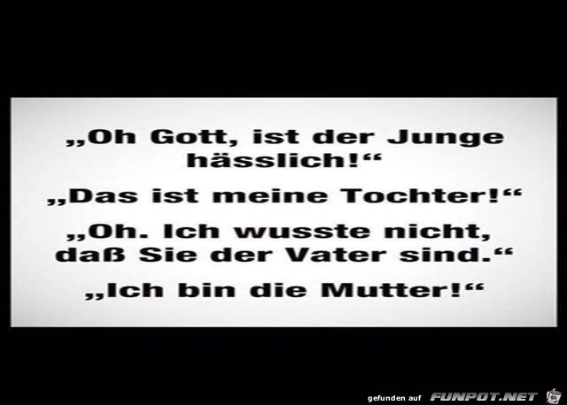 ist der Junge hässlich....... ist der Junge hässlich.......