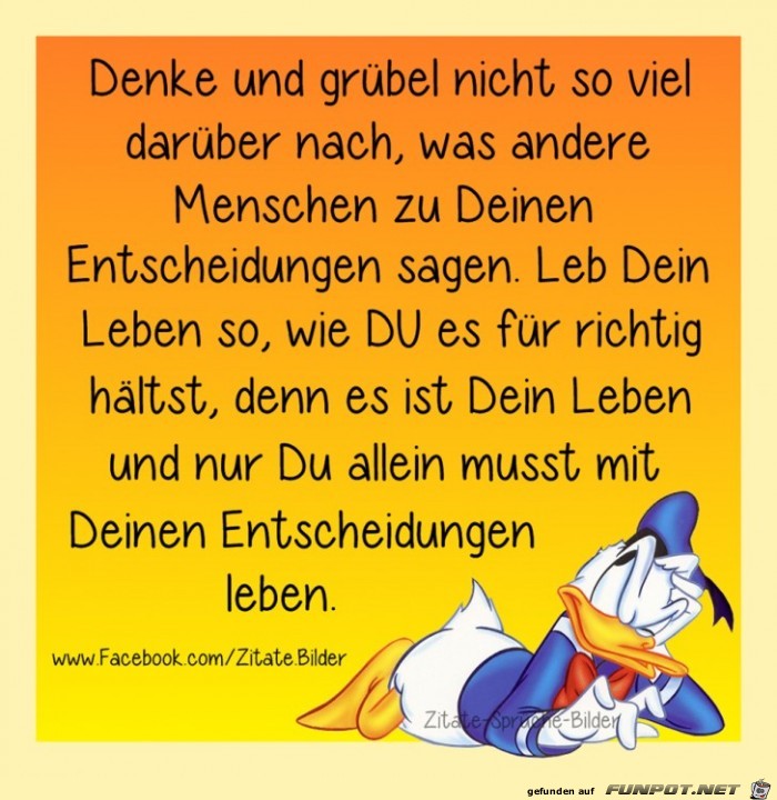 Denke und grueble nicht so viel Denke und grueble nicht so viel