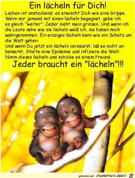 fr dich ein Lcheln......