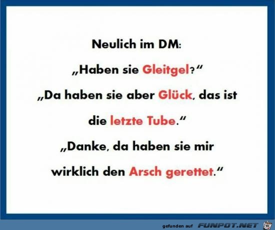 neulich im DM......