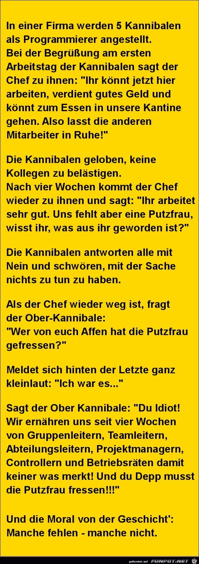 in einer Firma werden 5 Kanibaleen eingestellt...... in einer Firma werden 5 Kanibaleen eingestellt......