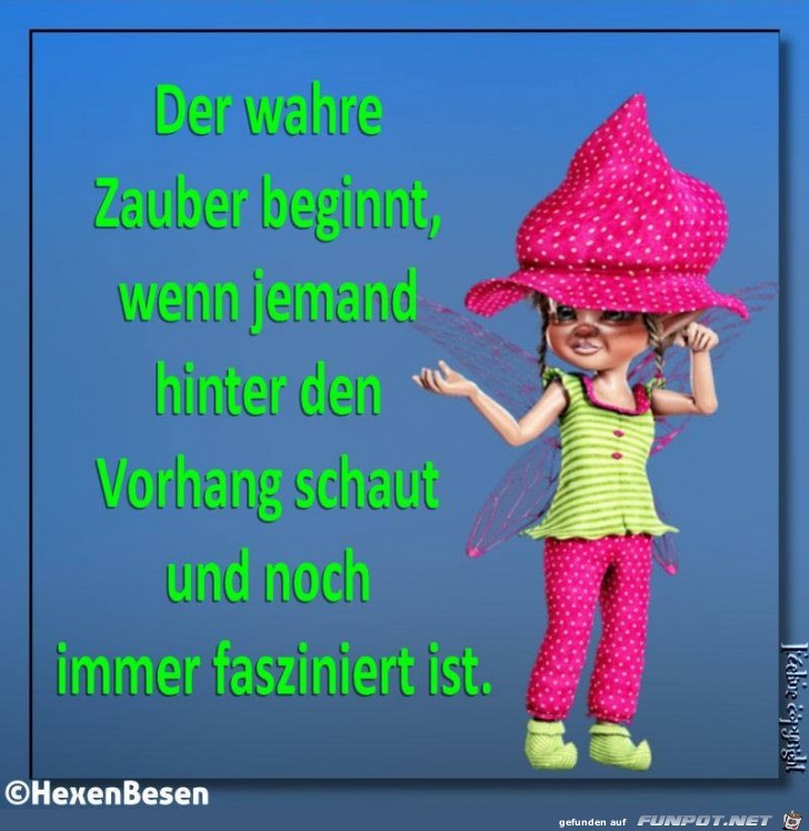Der ware Zauber beginnt Der ware Zauber beginnt