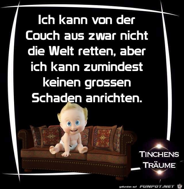 Ich kann von der Couch aus Ich kann von der Couch aus