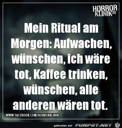 Morgenritual Morgenritual