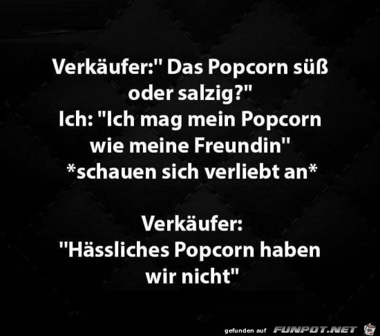 Popcorn sss oder salzig?....