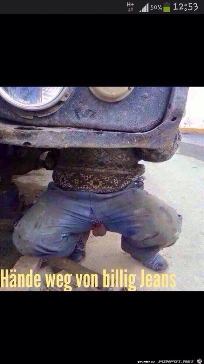 Haende weg von billigen Jeans