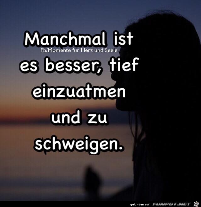 Manchmal ist besser