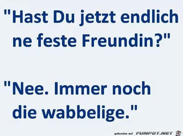 Hast ne Freundin