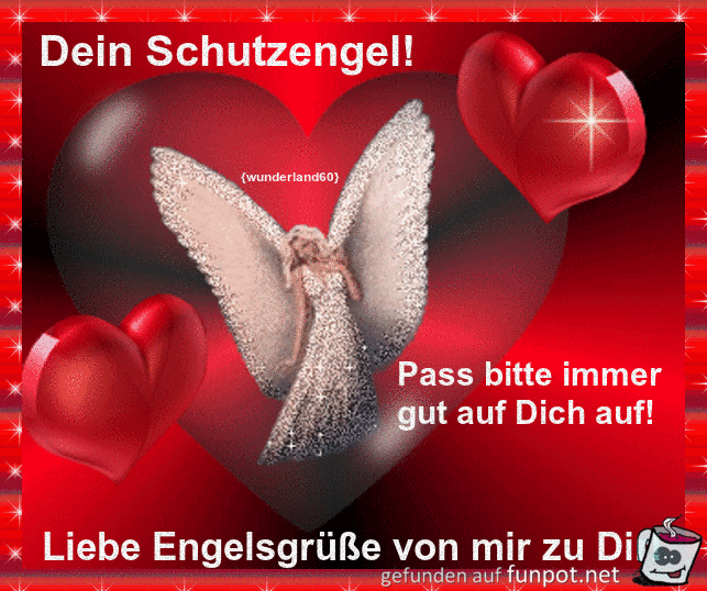 Liebe Engelsgrüsse von mir..... Liebe Engelsgrüsse von mir.....