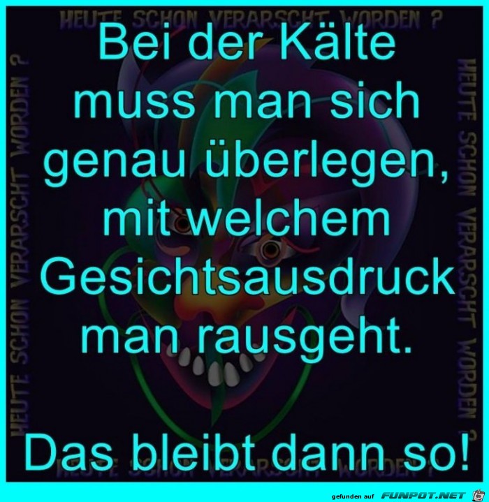 Bei der Kaelte