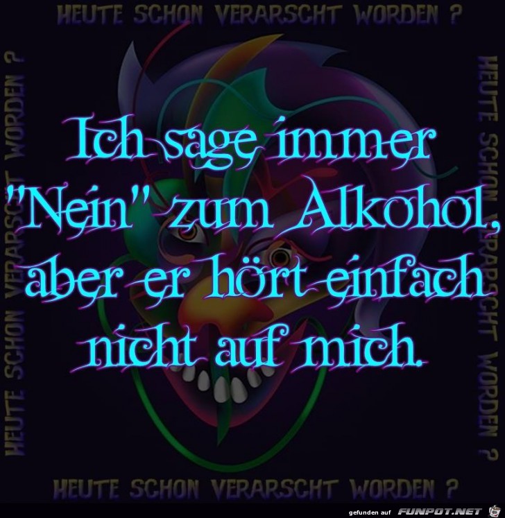 Ich sage immer nein Ich sage immer nein