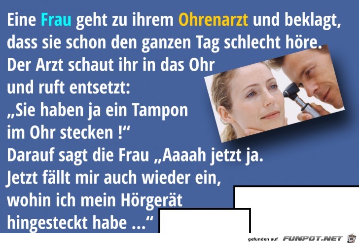 Frau geht zum Ohrenarzt Frau geht zum Ohrenarzt