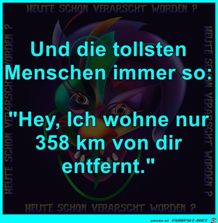 Die tollsten Menschen Die tollsten Menschen