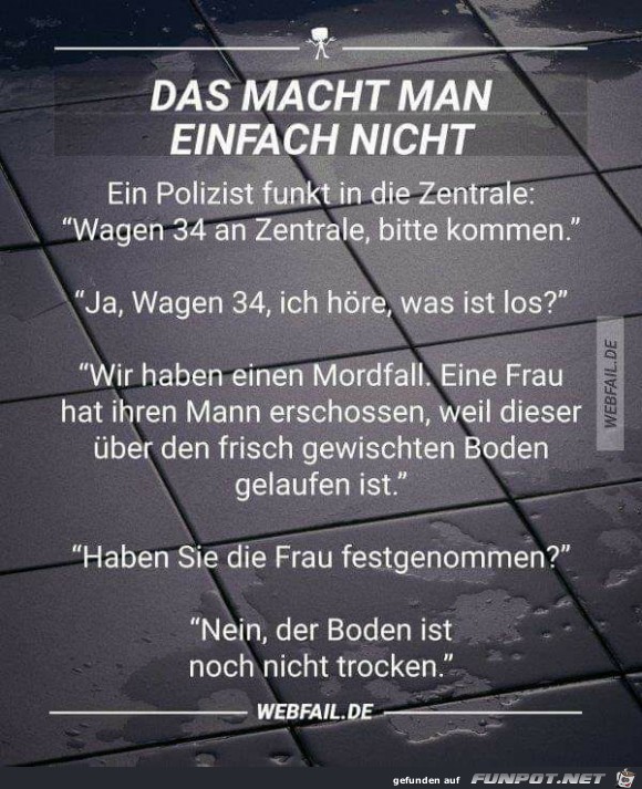 Das macht man einfach nicht