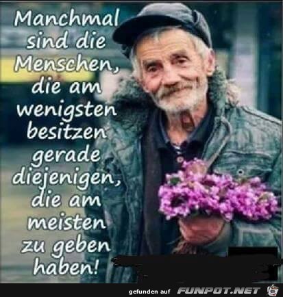 Manchmal sind die Menschen