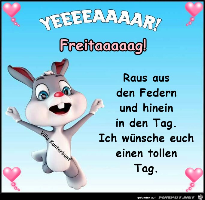 Freitaaaaaag Freitaaaaaag
