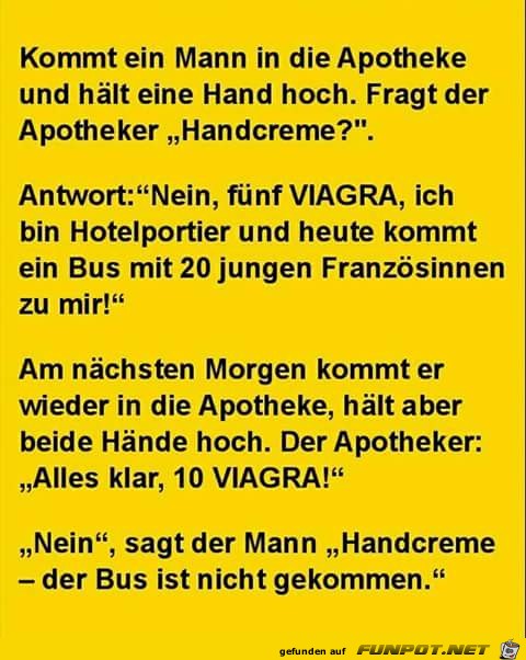 Kommt ein Mann in die Apotheke...