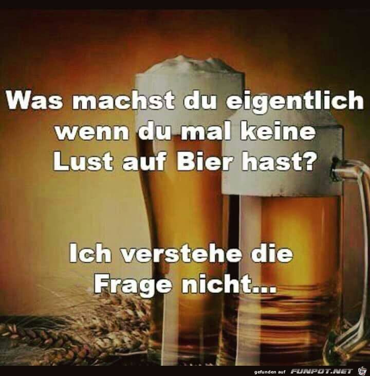 keine Lust auf Bier? keine Lust auf Bier?