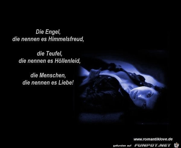 die Engel, sie nennen es Himmelsfreud....... die Engel, sie nennen es Himmelsfreud.......