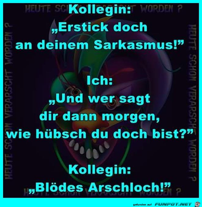 Sarkasmus Sarkasmus