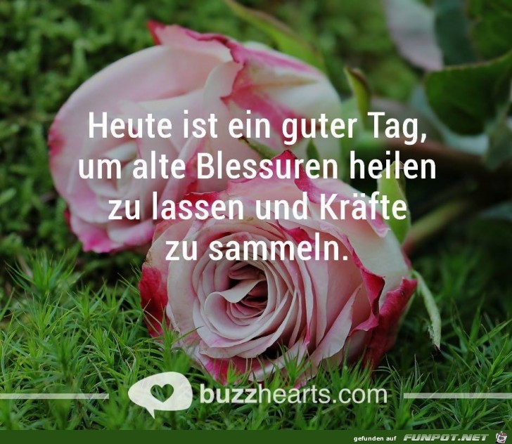 Heut ist ein guter Tag Heut ist ein guter Tag
