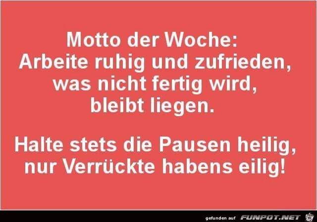 Motto der Woche