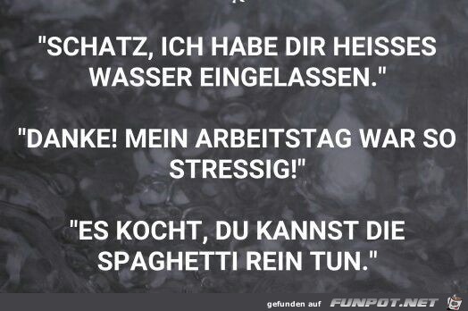 heisses Wasser heisses Wasser