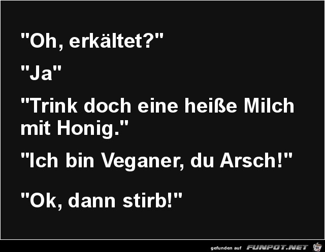oh, erkältet?...... oh, erkältet?......