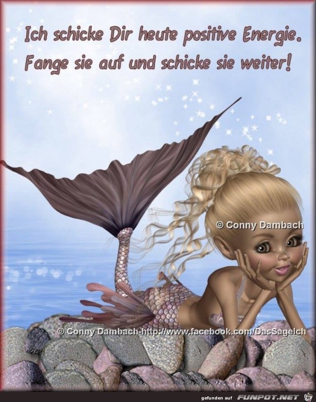 Schicke dir heute positive Energie Schicke dir heute positive Energie