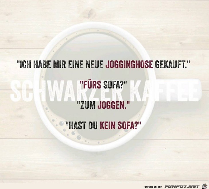 Hast du kein Sofa? Hast du kein Sofa?
