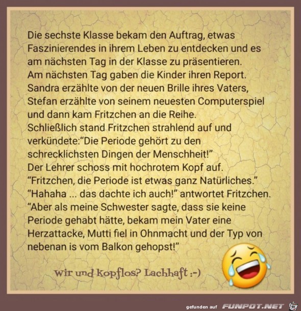 Die sechste Klasse Die sechste Klasse