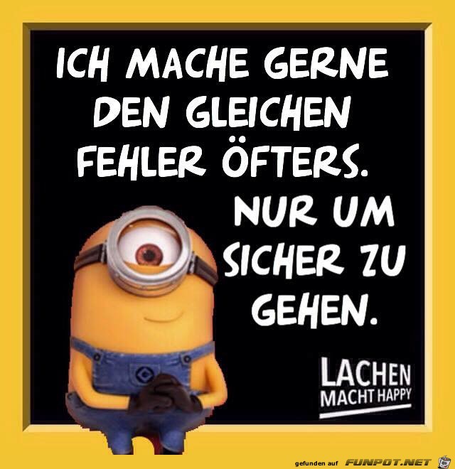 Mache gerne den gleichen Fehler oefter Mache gerne den gleichen Fehler oefter