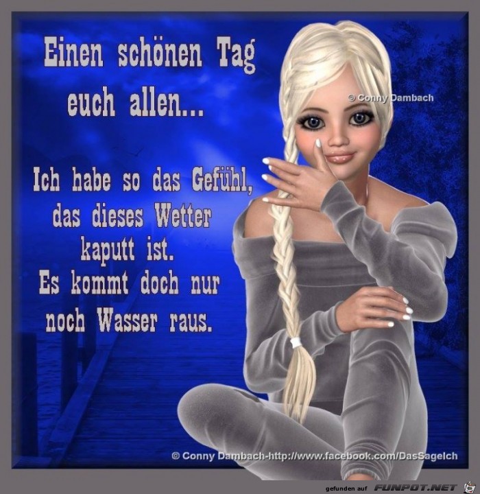 Einen schoenen Tag euch allen Einen schoenen Tag euch allen