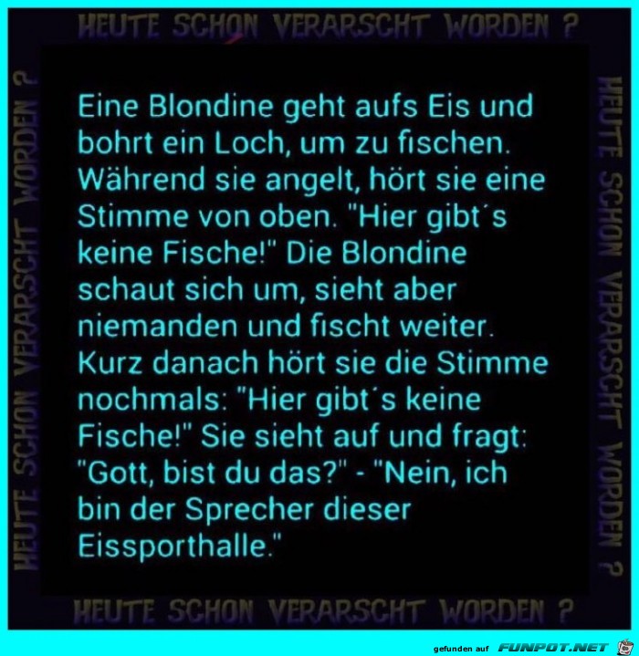 Eine Blondine will Fische angeln Eine Blondine will Fische angeln