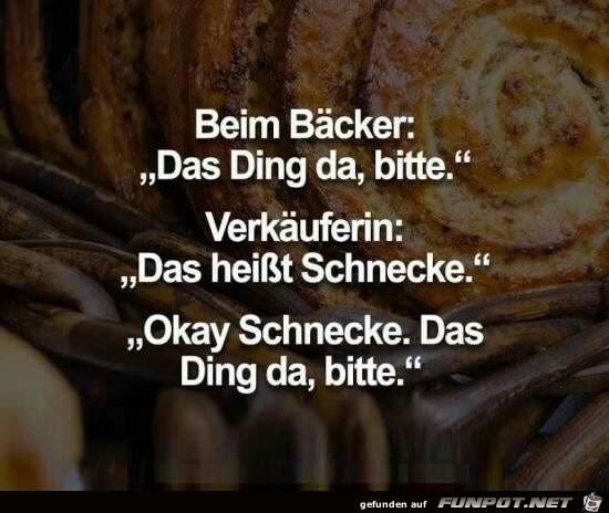 Das Ding da, bitte Das Ding da, bitte