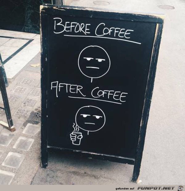 vor und nach dem Kaffee