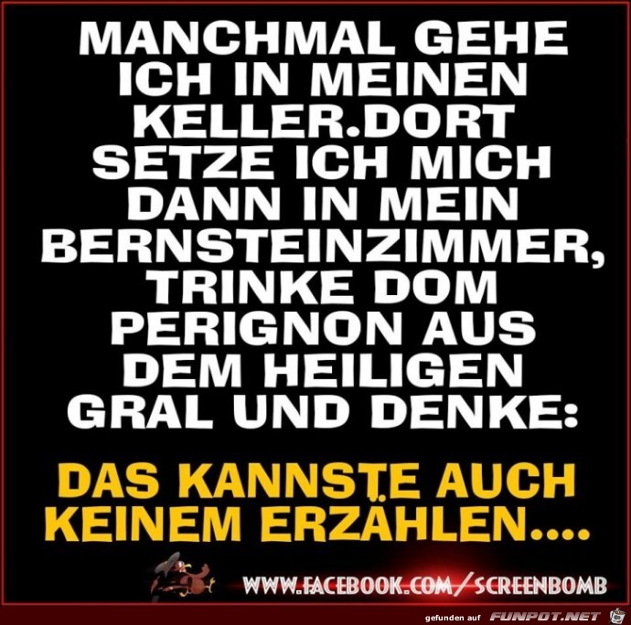 Das glaubt Dir keiner Das glaubt Dir keiner