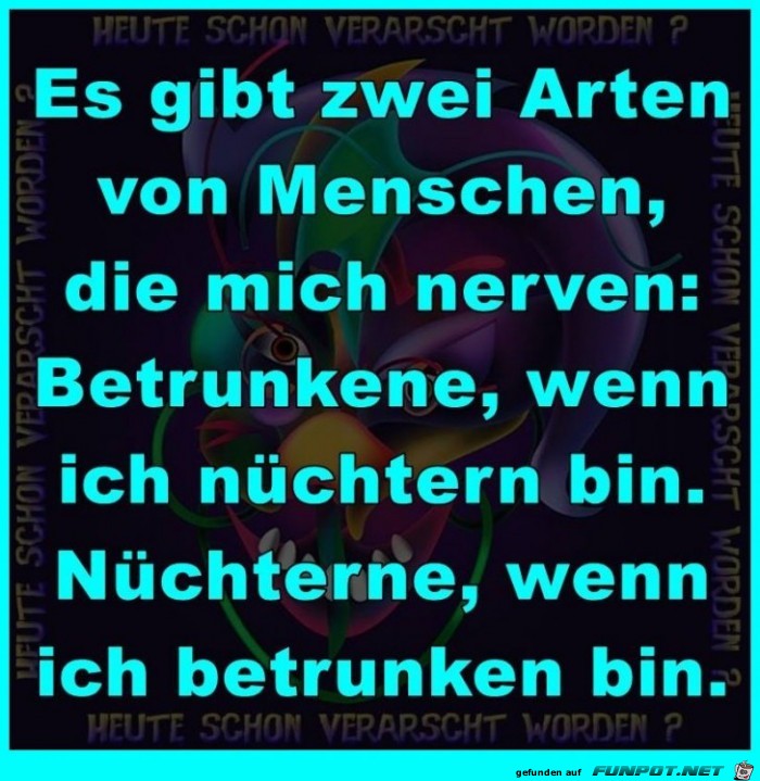 Es gibt zwei Arten von Menschen Es gibt zwei Arten von Menschen