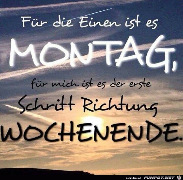 Fuer die einen ist es Montag