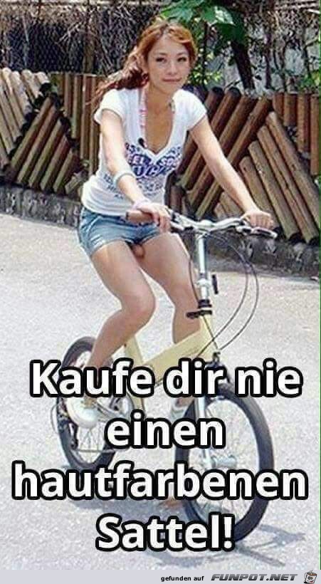 Kauf dir nie einen hautfarbenen Sattel Kauf dir nie einen hautfarbenen Sattel
