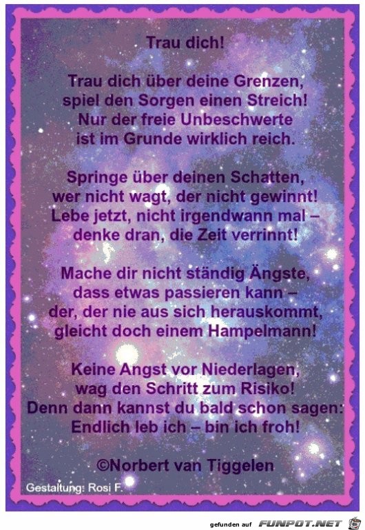 trau dich.......