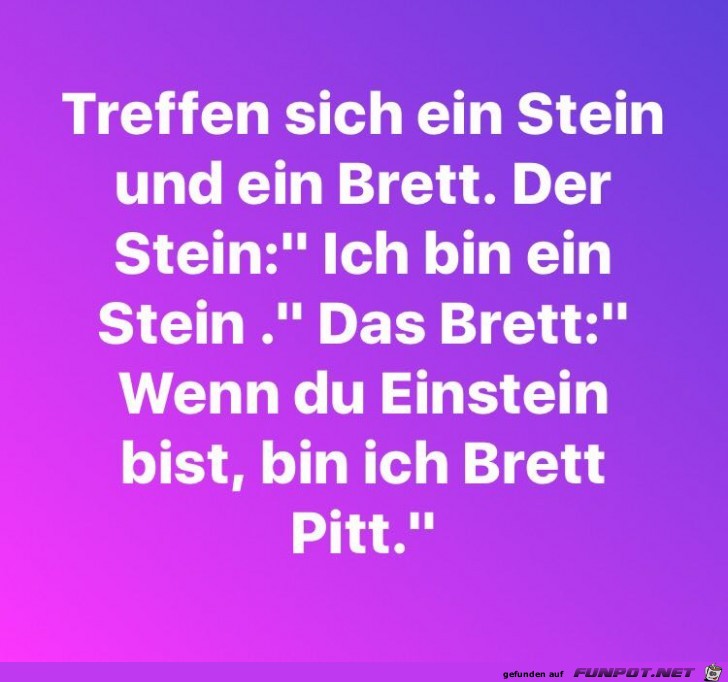 Stein und Brett